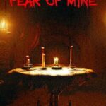 Fear of Mine