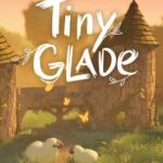 Tiny Glade
