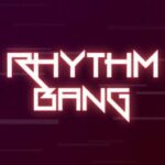Rhythm Bang