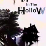 The House in the Hollow