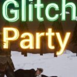 Glitch Party