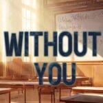 Without You