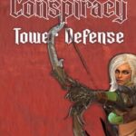 Conspiracy: Tower Defense