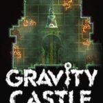 Gravity Castle