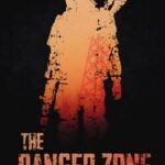 The Danger Zone