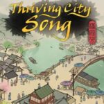 Thriving City: Song
