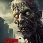 Damn Zombies