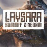 Laysara: Summit Kingdom