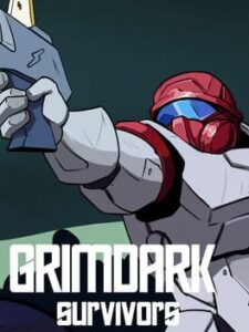 Grimdark Survivors