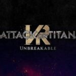 Attack on Titan VR: Unbreakable