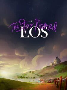 The Star Named Eos