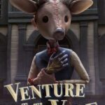 Venture to the Vile