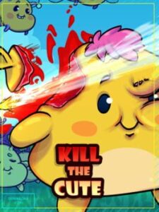 Kill the Cute