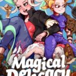 Magical Delicacy