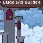 Blade and Burden
