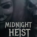 Midnight Heist