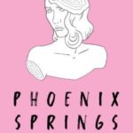 Phoenix Springs