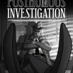The Posthumous Investigation
