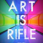 Art is Rifle