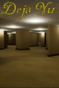 Deja Vu: The Backrooms