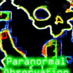 Paranormal Observation