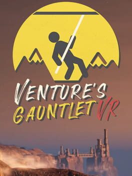 Venture’s Gauntlet VR