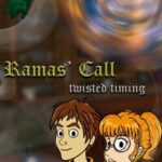 Ramas' Call: Twisted Timing