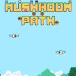 Mushroom Path