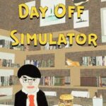 Day Off Simulator