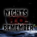 Nights To Remember