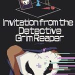 The Detective Reaper Invites