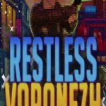 Restless Voronezh