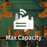 Max Capacity