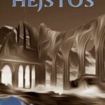 Tales of Anturia: Hejstos