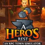 A Hero's Rest: An RPG Town Simulator