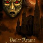 Doctor Arcana and The Secret of Shadowspire