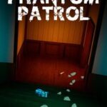 Phantom Patrol