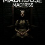Madhouse Madness