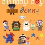 Birthday Boy and Benny