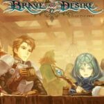 Brave and Desire