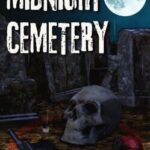 Midnight Cemetery