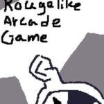 Untitled Rougelike Arcade Game
