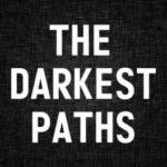 The Darkest Paths: Missing Files