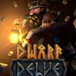 Dwarf Delve