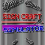 Sign Craft: Simulator