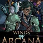 Winds of Arcana: Ruination