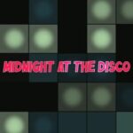Midnight at the Disco