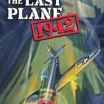 Until the Last Plane 1942