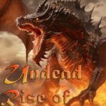 Undead: Rise of Betrayed King