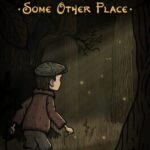 Creepy Tale: Some Other Place